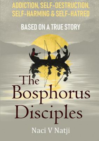 Knjiga Bosphorus Disciples NACI V NATJI