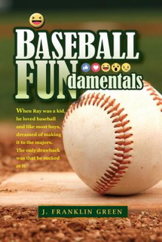 Knjiga Baseball FUNdamentals John Green