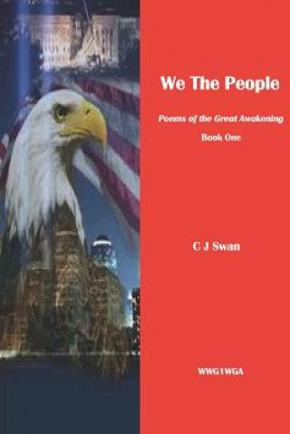 Книга We the People C J SWAN