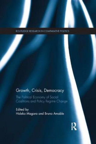 Kniha Growth, Crisis, Democracy 