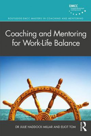Kniha Coaching and Mentoring for Work-Life Balance Haddock-Millar