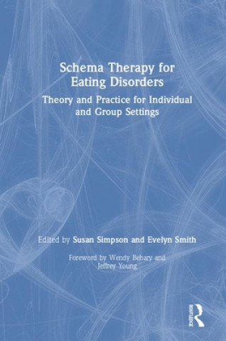 Könyv Schema Therapy for Eating Disorders 