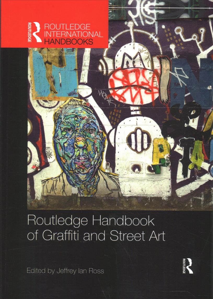 Книга Routledge Handbook of Graffiti and Street Art 