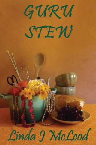 Knjiga Guru Stew LINDA J MCLEOD