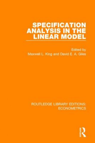 Книга Specification Analysis in the Linear Model Maxwell L. King