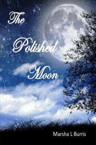 Buch Polished Moon MARSHA L BURRIS