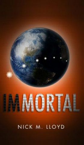 Livre Immortal NICK M LLOYD