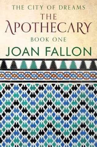 Knjiga Apothecary JOAN FALLON