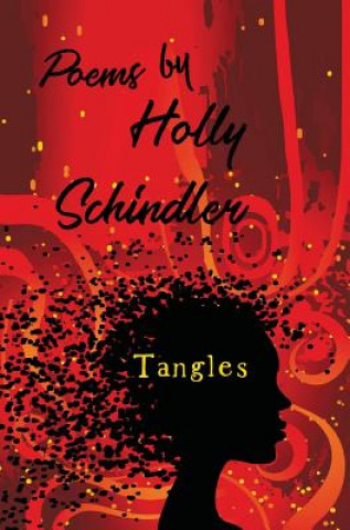 Kniha Tangles HOLLY SCHINDLER
