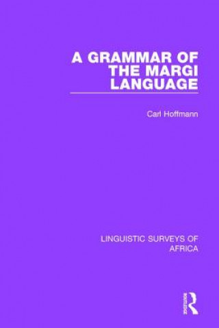 Kniha Grammar of the Margi Language Carl Hoffmann