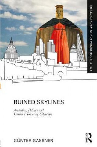 Knjiga Ruined Skylines Gassner