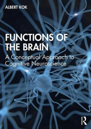Kniha Functions of the Brain Albert Kok