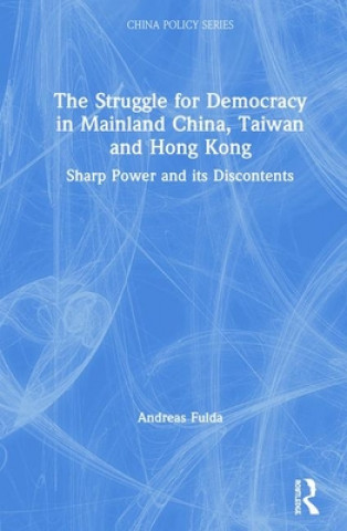 Kniha Struggle for Democracy in Mainland China, Taiwan and Hong Kong Fulda