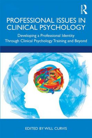 Kniha Professional Issues in Clinical Psychology 