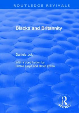 Книга Blacks and Britannity Daniele Joly