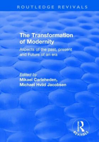 Kniha Transformation of Modernity Michael Hviid Jacobsen