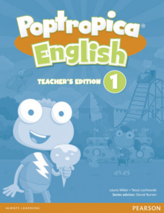 Kniha Poptropica English American Edition 1 Teacher's Edition Tessa Lochowski