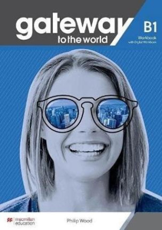 Knjiga Gateway to the World B1 Workbook with Digital Workbook SPENCER D