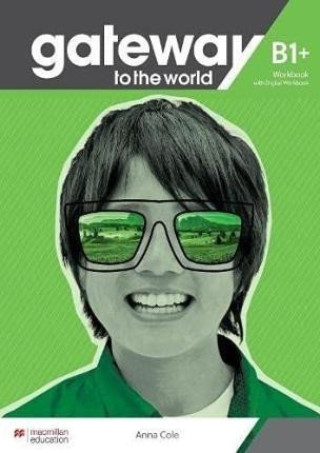 Carte Gateway to the World B1+ Workbook with Digital Workbook David Spencer