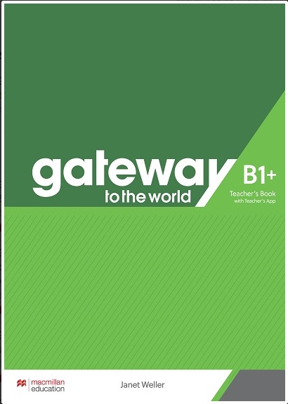 Kniha Gateway to the World B1+ Teacher's Book with Teacher's App TB PREM PK