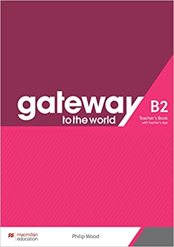 Kniha Gateway to the World B2 Teacher's Book with Teacher's App SPENCER D