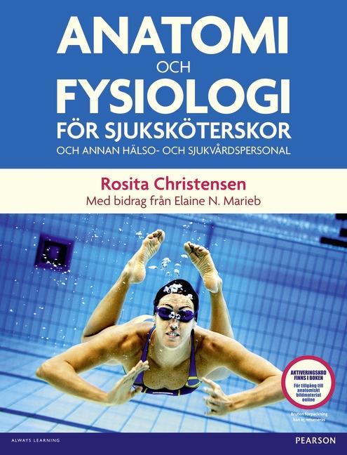 Könyv Anatomi och fysiologi Rosita Christensen