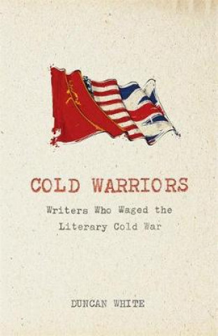 Buch Cold Warriors Duncan White