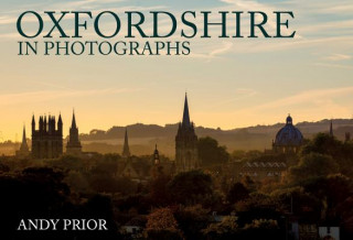 Kniha Oxfordshire in Photographs Andy Prior