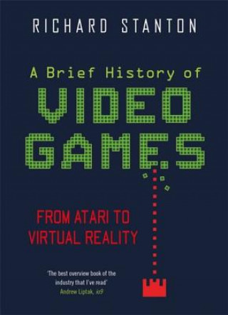 Książka Brief History Of Video Games Rich Stanton