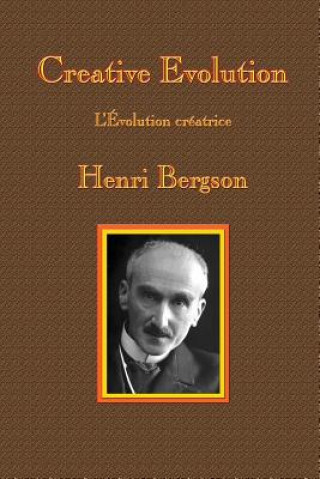 Carte Creative Evolution HENRI-LOUIS BERGSON