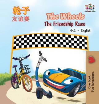 Könyv Wheels The Friendship Race KIDKIDDOS BOOKS