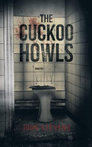 Livre Cuckoo Howls John Stevens