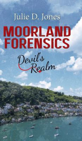 Carte Moorland Forensics - Devil's Realm Julie D. Jones