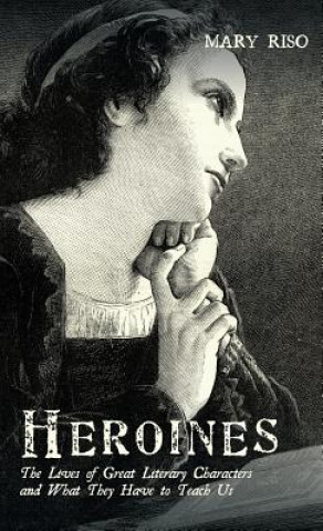 Libro Heroines MARY RISO