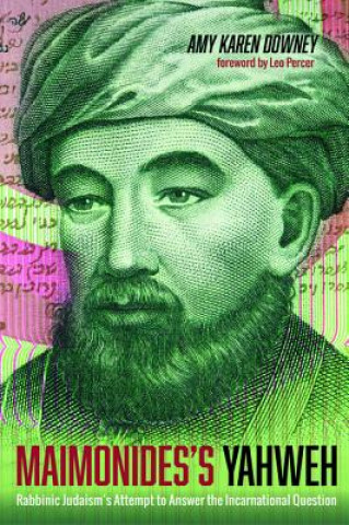 Knjiga Maimonides's Yahweh AMY KAREN DOWNEY