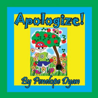 Knjiga Apologize! PENELOPE DYAN