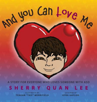 Kniha And You Can Love Me SHERRY QUAN LEE