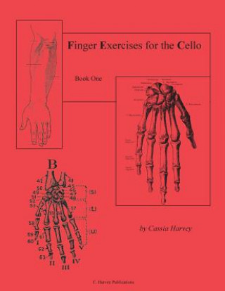 Książka Finger Exercises for the Cello, Book One CASSIA HARVEY