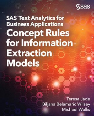 Book SAS Text Analytics for Business Applications TERESA JADE