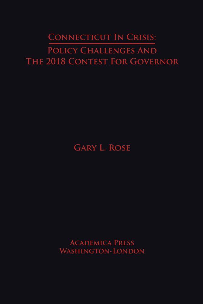 Könyv Connecticut in Crisis Gary L. Rose
