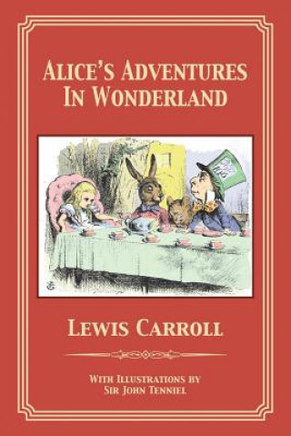 Knjiga Alice's Adventures in Wonderland Lewis Carroll