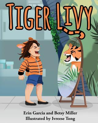 Kniha Tiger Livy ERIN GARCIA