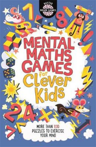Книга Mental Maths Games for Clever Kids (R) Gareth Moore