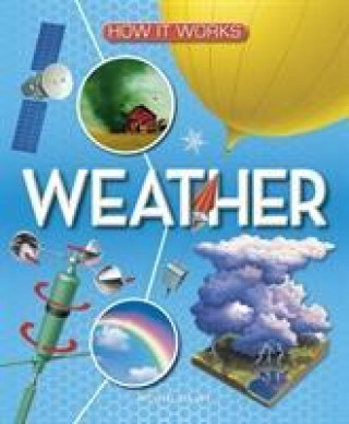 Kniha How It Works: Weather Stuart Clark