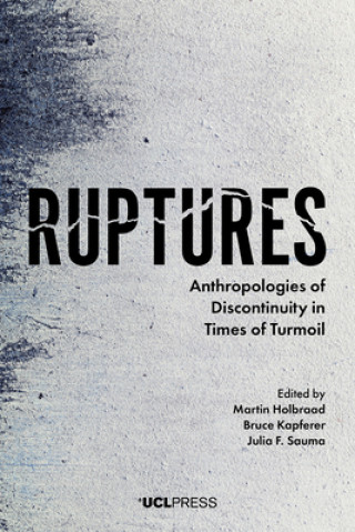 Kniha Ruptures Martin Holbraad