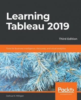 Knjiga Learning Tableau 2019 Joshua N. Milligan