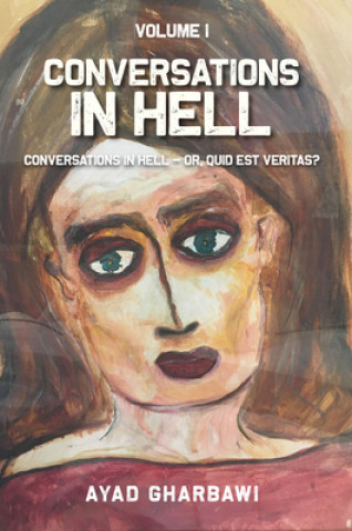 Carte Conversations in Hell Ayad Gharbawi