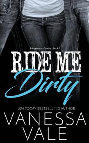 Kniha Ride Me Dirty VANESSA VALE
