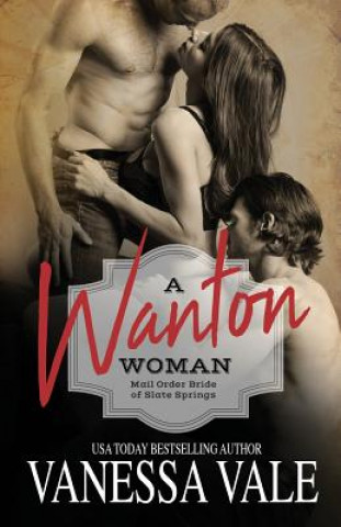 Kniha Wanton Woman VANESSA VALE