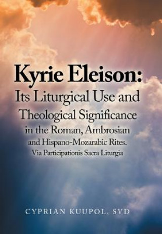 Книга Kyrie Eleison CYPRIAN KUUPOL SVD